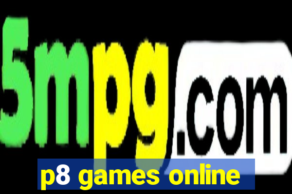 p8 games online